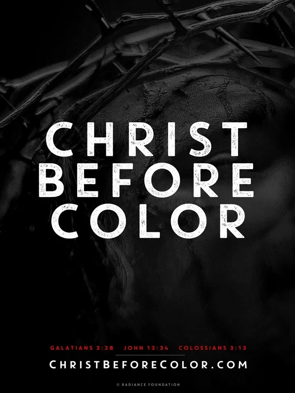 “CHRIST BEFORE COLOR” 18in x 24in Poster