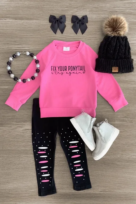 “Fix Your Ponytail & Try Again ” Pink Legging Set