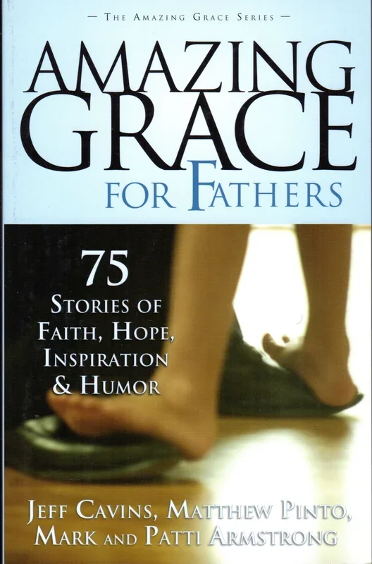 Amazing Grace for Fathers