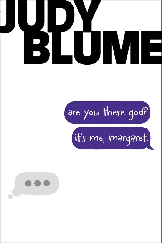 Are You There God? It’s Me, Margaret.