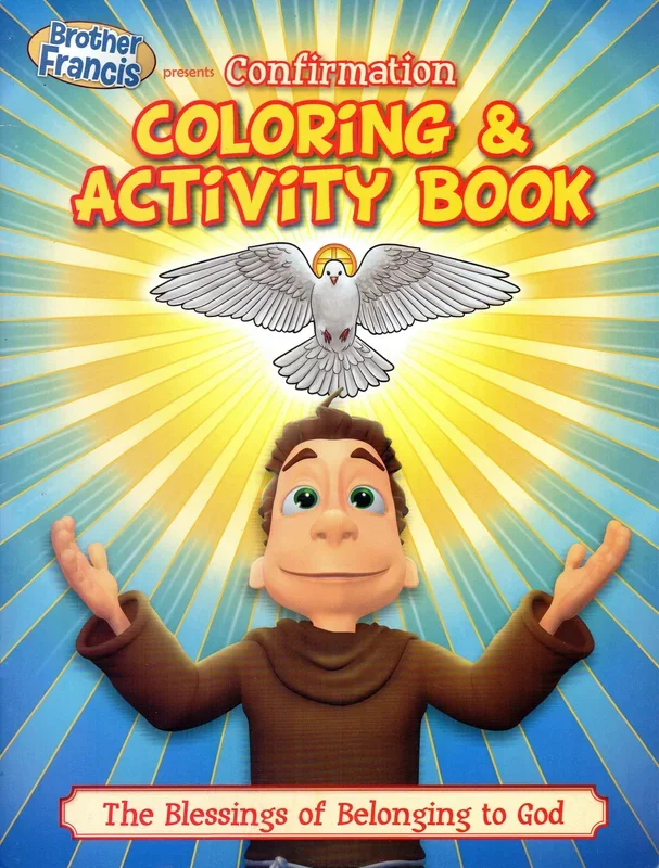 Brother Francis 13: Confirmation – Colouring and Activity Book