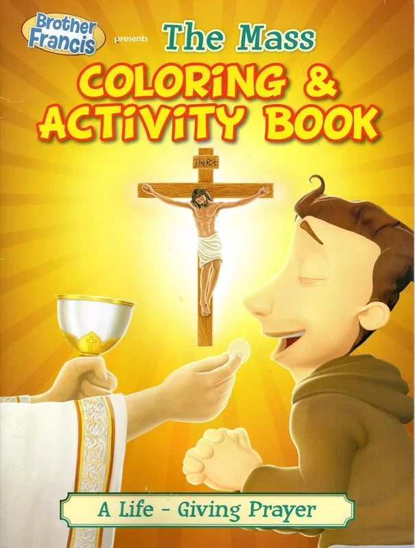 Brother Francis 6: The Mass – Colouring and Activity Book