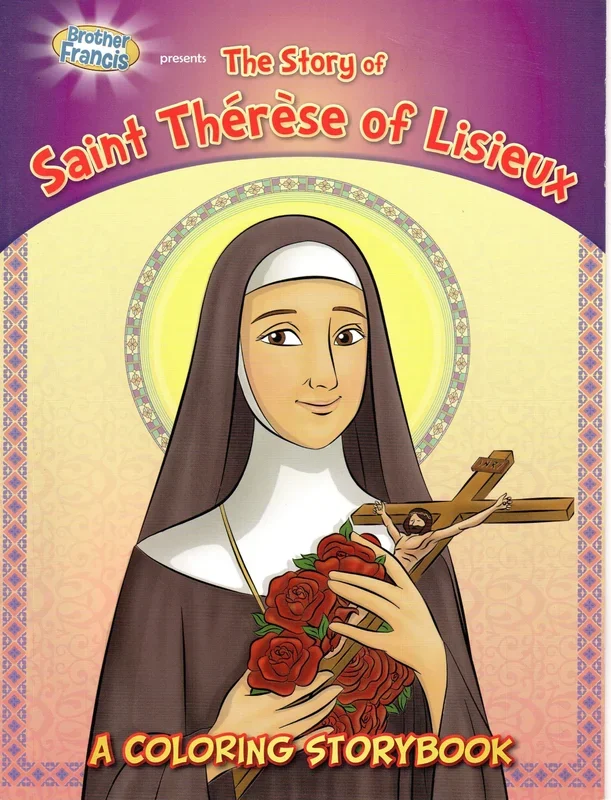 Brother Francis – The Story of Saint Therese of Lisieux – A Colouring Storybook