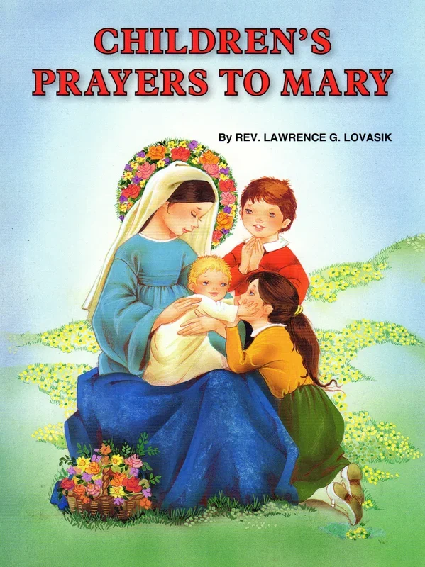 Children’s Prayers to Mary