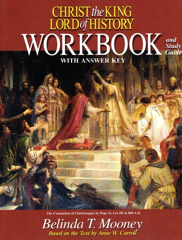 Christ the King Lord of History Workbook