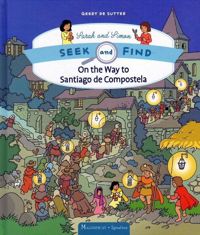 Sarah and Simon Seek and Find On the Way to Santiago de Compostela