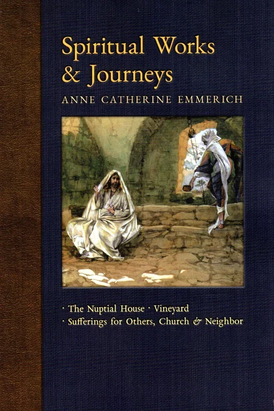 Spiritual Works and Journeys