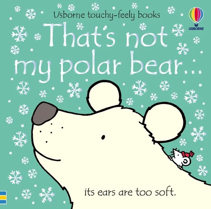 That’s not my polar bear…: A Christmas, Holiday and Winter Book