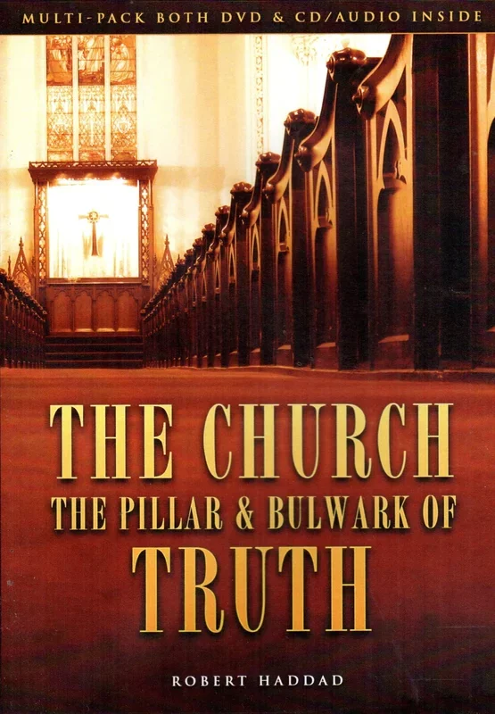 The Church, The Pillar & Bulwark of Truth DVD/CD