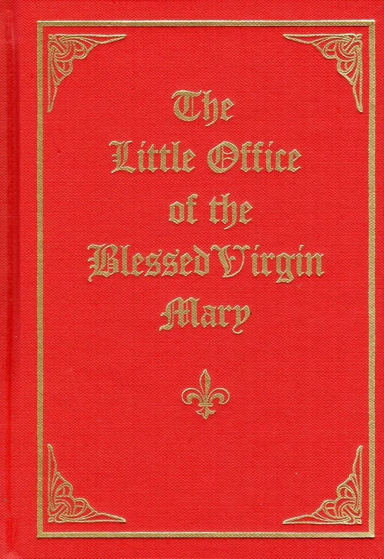The Little Office of the Blessed Virgin Mary (1904 Edition)