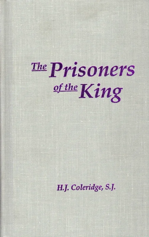 The Prisoners of the King