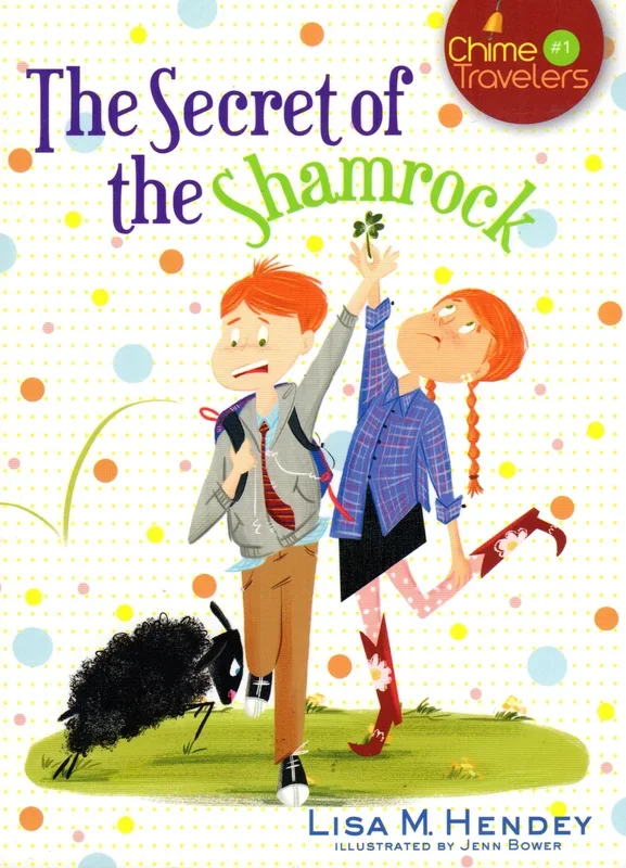The Secret of the Shamrock – Chime Travellers 1
