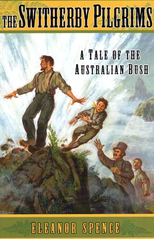 The Switherby Pilgrims – A Tale of the Australian Bush