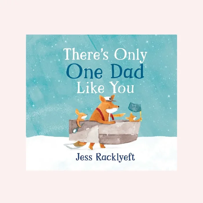 There’s Only One Dad Like You