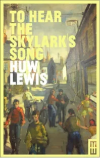 To Hear the Skylark’s Song