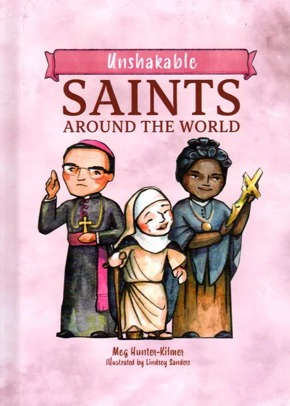 Unshakable Saints Around the World